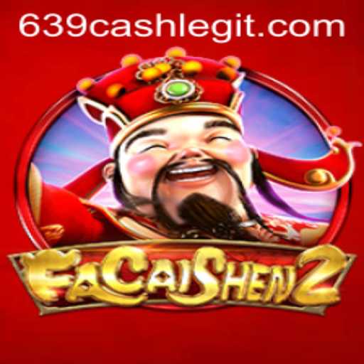 Exploring the Enchanting World of FaCaiShen2: Unveiling 639.CASH